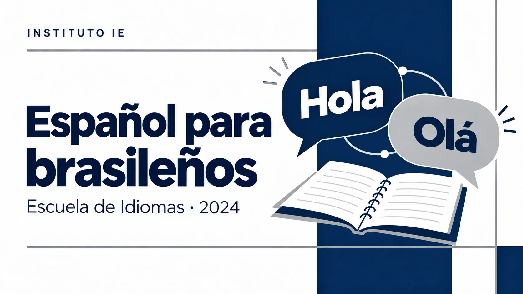 Idiomas 2024: exámenes disponibles y una nueva propuesta de español para brasileños