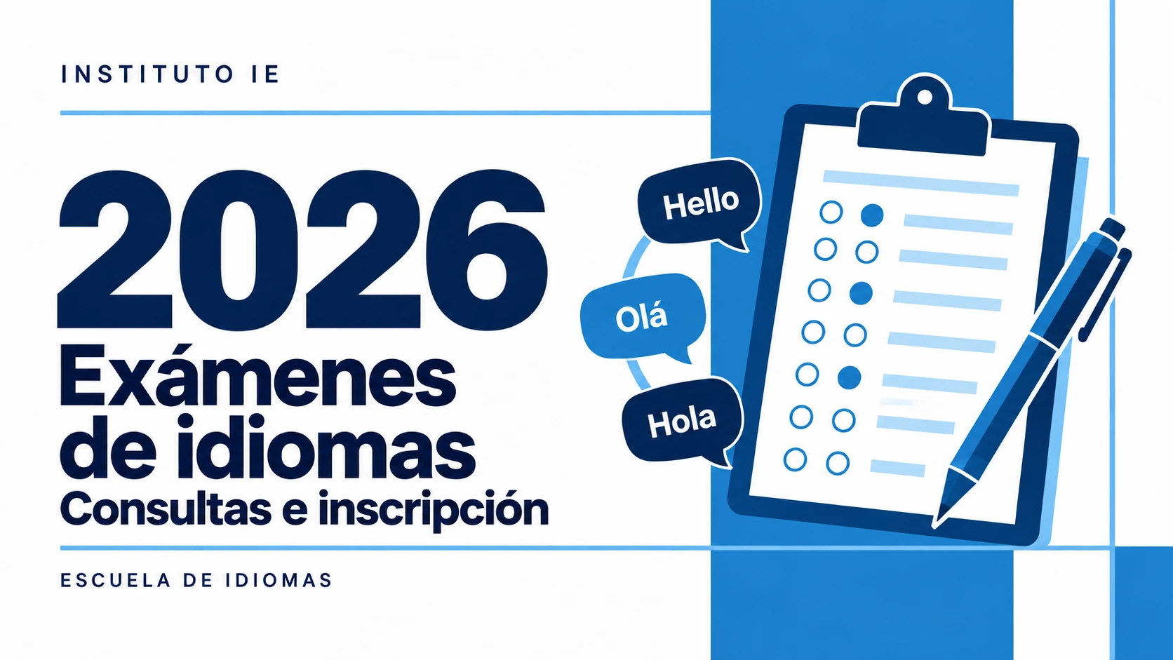 Exámenes de idiomas 2026: consultas e inscripción disponibles
